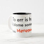 Irren ist menschlich jemand anderes tadeln… zweifarbige tasse (Vorderseite Links)