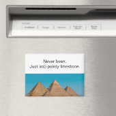 Irreverent Egyptian Pyramids Travel Refrigerator Magnet (In Situ (Geschirrspüler))