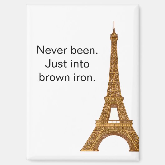 Irreverent Eiffel Tower Paris Travel Refrigerator Magnet (Vorderseite)