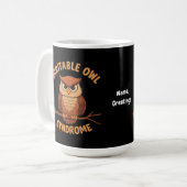 Irritable Owl Syndrom Funny Angry Owl Cartoon Pun Kaffeetasse (Vorderseite Links)