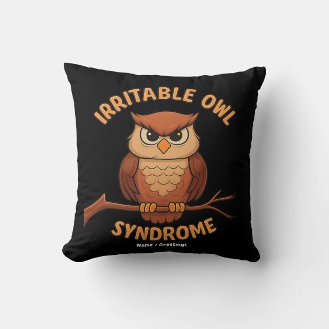 Irritable Owl Syndrom Funny Angry Owl Cartoon Pun Kissen (Vorderseite)