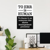 "Irrtum ist menschlich" Poster 2 (Heimbüro)