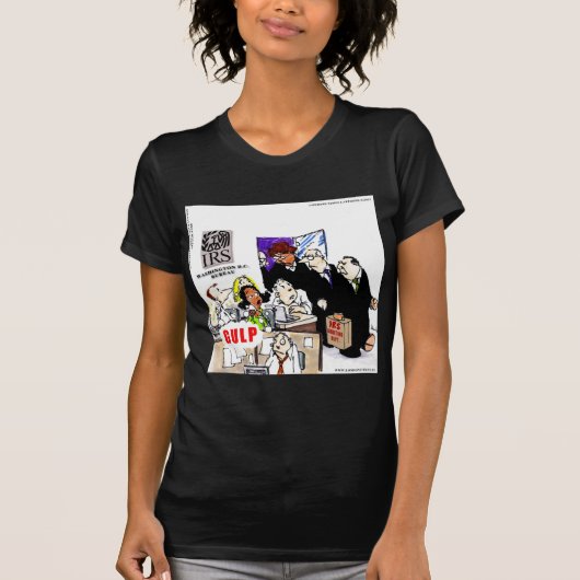 IRS Audits IRS Funny T-Shirt (Vorderseite)