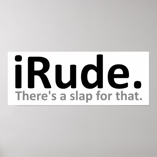 iRude Funny Poster (Vorne)