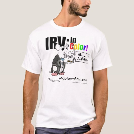 Irv: In der Farbe! T-Shirt (Vorderseite)