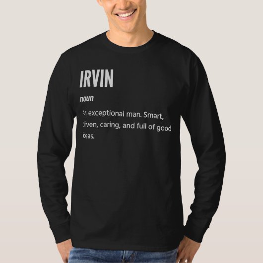 Irvin ist ein außergewöhnlicher Mann T-Shirt (Vorderseite)