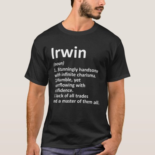 IRWIN Definition Witziger Familienname Birthda T-Shirt (Vorderseite)