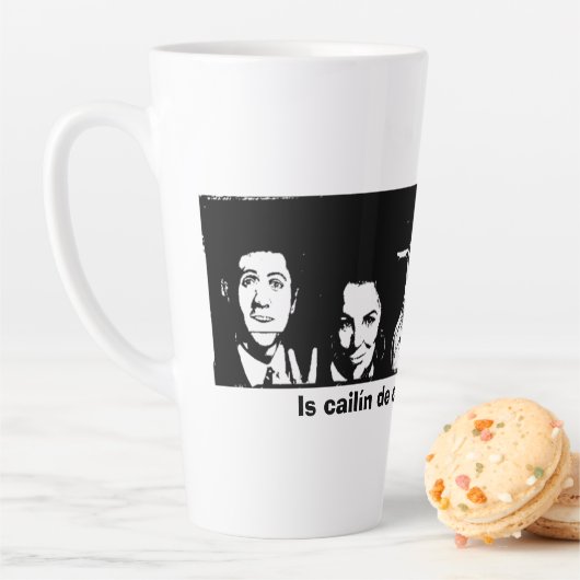 Is cailín de chuid Dhoire me (Ich bin ein Derry Gi Milchtasse (Beispiel)