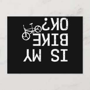 Is My Bike Ok BMX Mountain Bike Road Bike Bicycle Postkarte