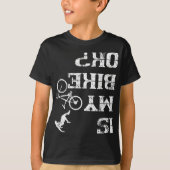 Is My Bike Ok Cycling Stunt Unfall Crash T-Shirt (Vorderseite)