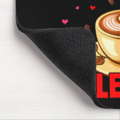 Is My Valentine Coffee Lover Happy Valentines Day Mousepad (Ecke)