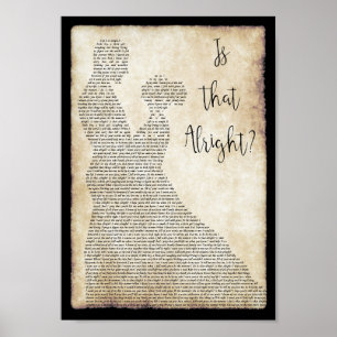 Is That Alright Dancing Song Lyric Print Poster