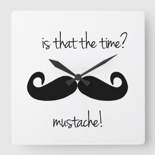 Is that the time? wall clock quadratische wanduhr (Vorderseite)