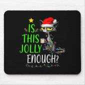 Is This Jolly Enough Black Cat Merry Christmas Tre Mousepad (Vorne)