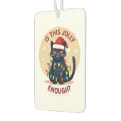 Is This Jolly Enough Funny Black Cat Christmas Tre Autolufterfrischer (Links)
