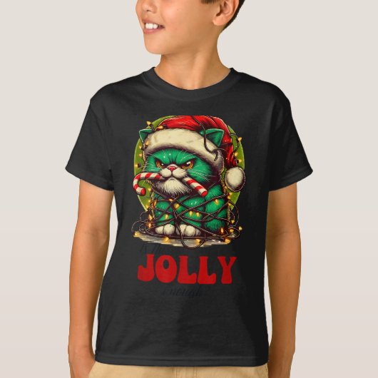 Is This Jolly Enough_ Funny Cat For Christmas Sarc T-Shirt (Vorderseite)