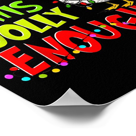 Is This Jolly Enough Funny Goose Pajama Christmas Poster (Ecke)