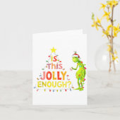 Is This Jolly Enough Green Funny Merry Christmas T Karte (Gelbe Blume)