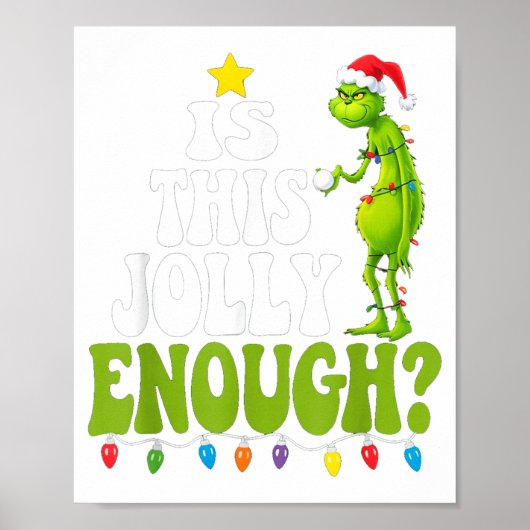 Is This Jolly Enough Green Merry Christmas Tree Li Poster (Vorne)