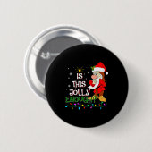 Is This Jolly Enough Mpy Elf Pajama Christmas Ligh Button (Vorne & Hinten)