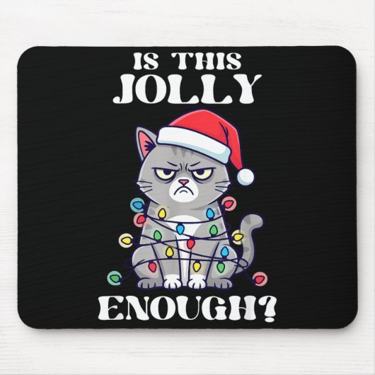Is This Jolly Enough Tangled Christmas Cat  Mousepad (Vorne)