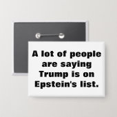 Is Trump on Epstein's list? Button (Vorderseite/Rückseite)