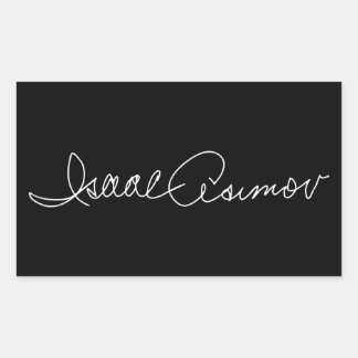 Isaac Asimov signature autograph famous history Rechteckiger Aufkleber