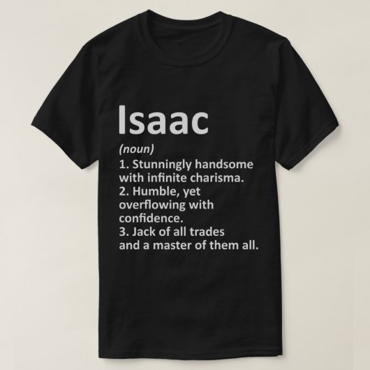 ISAAC Definition Personalisiert Name Funny Birthda T-Shirt (Design vorne)