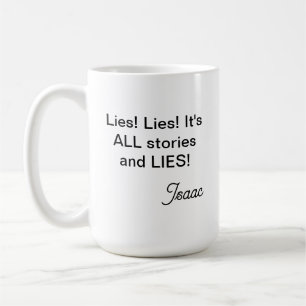Isaac Lies Coffee Tasse