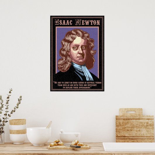 Isaac Newton - Causes Poster (Küche)