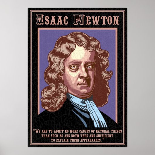 Isaac Newton - Causes Poster (Vorne)