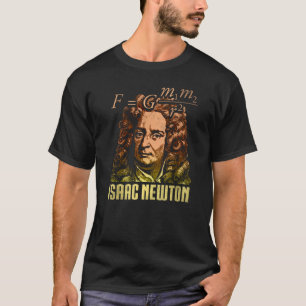 Isaac Newton Gravitation Physik Physik Science T-Shirt