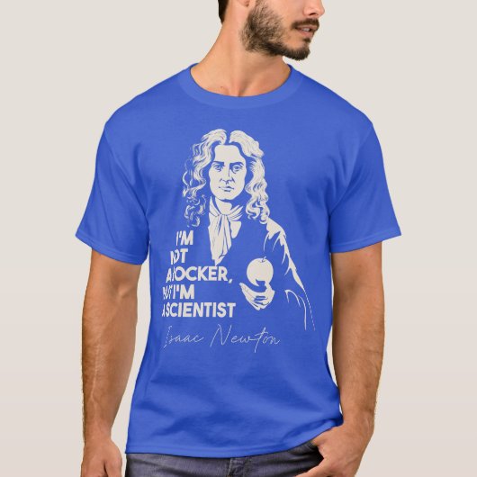 ISAAC NEWTON T-Shirt (Vorderseite)