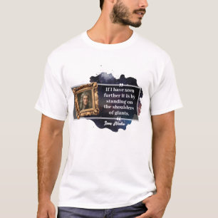 Isaac Newton Zitat T-Shirt