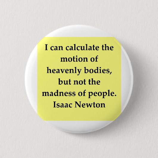 Isaac- Newtonzitat Button (Vorderseite)