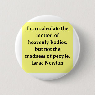 Isaac- Newtonzitat Button