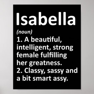 Isabella Definition Personalisierter Name Lustig C Poster