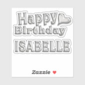 Isabelle Happy Birthday silver Aufkleber Sticker (Blatt)