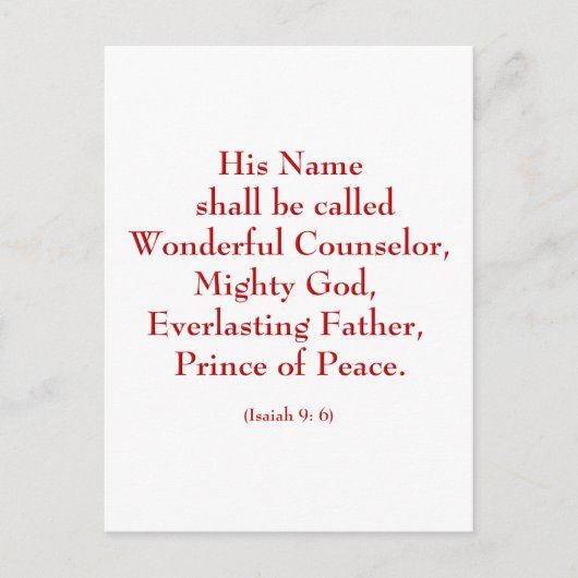Isaiah9: 6b "Sein Name wird als wunderbar bezeichn Postkarte (Vorderseite)