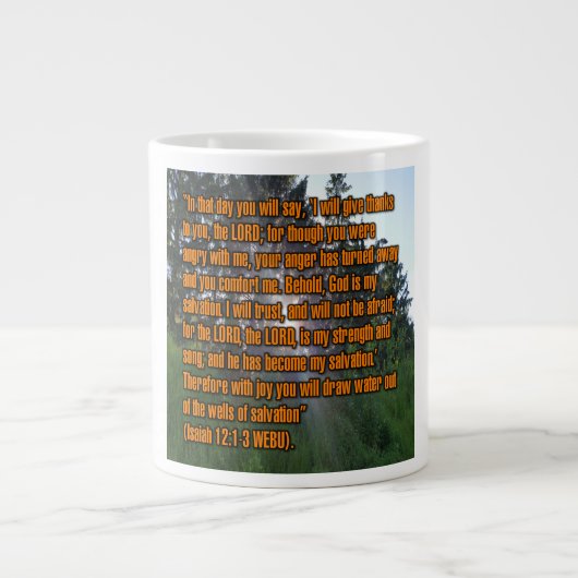Isaiah 12:1-3 WEBU-Tasse Jumbo-Tasse (Vorderseite)