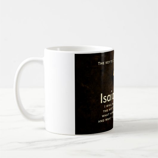 Isaiah 22:22 Schlüssel zum House of David Bible Ve Kaffeetasse (Links)