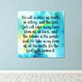 Isaiah 25:8 Canvas Print Leinwanddruck (Insitu (Holzboden))