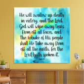 Isaiah 25:8 Canvas Print Leinwanddruck (Insitu (Wohnzimmer))