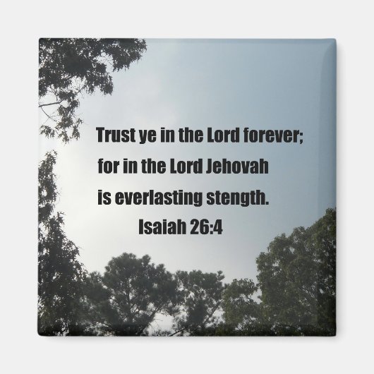 Isaiah 26:4 magnet (Vorne)