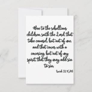 Isaiah 30:1 KJV Bible Verse Flat Greeting Card Karte