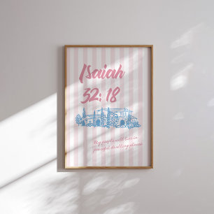 Isaiah 32:18 Bibelverse Friedliche Wohnung rosa Poster