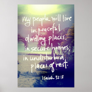 Isaiah 32:18 Poster