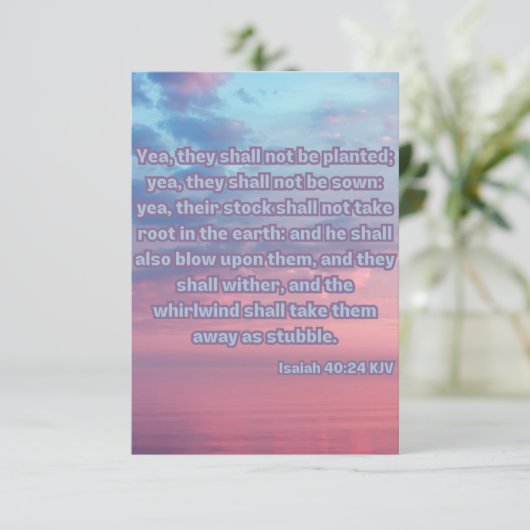 Isaiah 40:24 KJV Bible Scripture Pic Greeting Karte (Stehend Vorderseite)