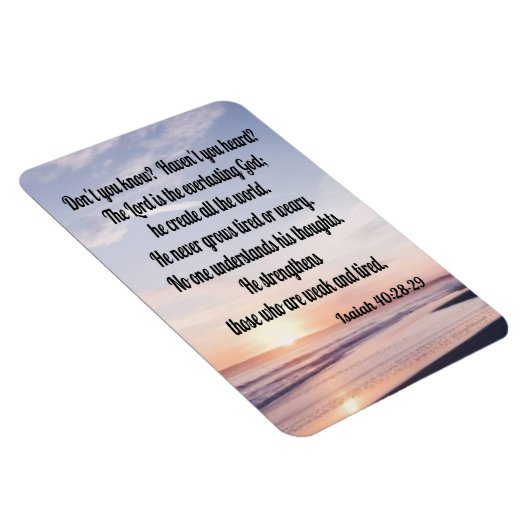 Isaiah 40:28-29 magnet (Rechte Seite)