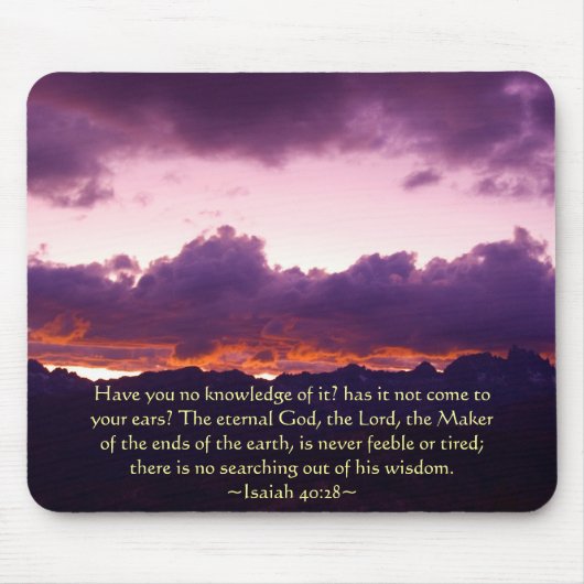 Isaiah 40:28 Sierra Sunset Mousepad (Vorne)